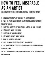 How to feel miserable as an artist.JPG